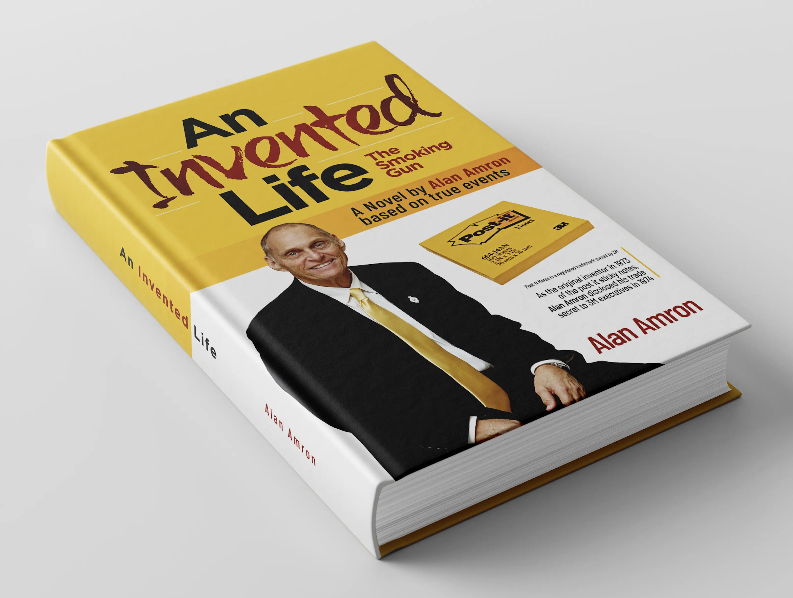 An Invented Life: The Smoking Gun by Alan Amron, hardcover